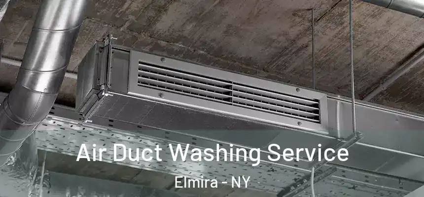  Air Duct Washing Service Elmira - NY